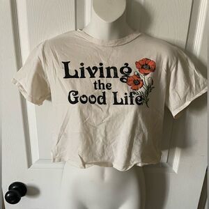 Living the good life cropped tee shirt